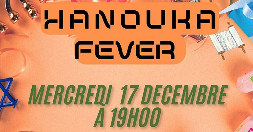 Hanouka Fever